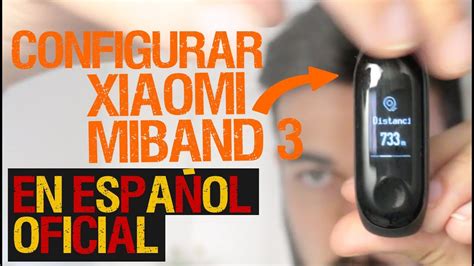 Traducir y configurar Xiaomi Mi Band 3 en español oficial